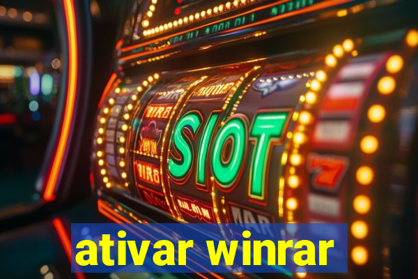 ativar winrar